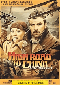 High Road to China (1983)